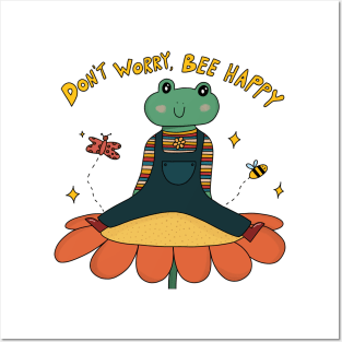 Don't worry, Bee Happy Posters and Art